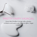 Fairy Vajacial Package